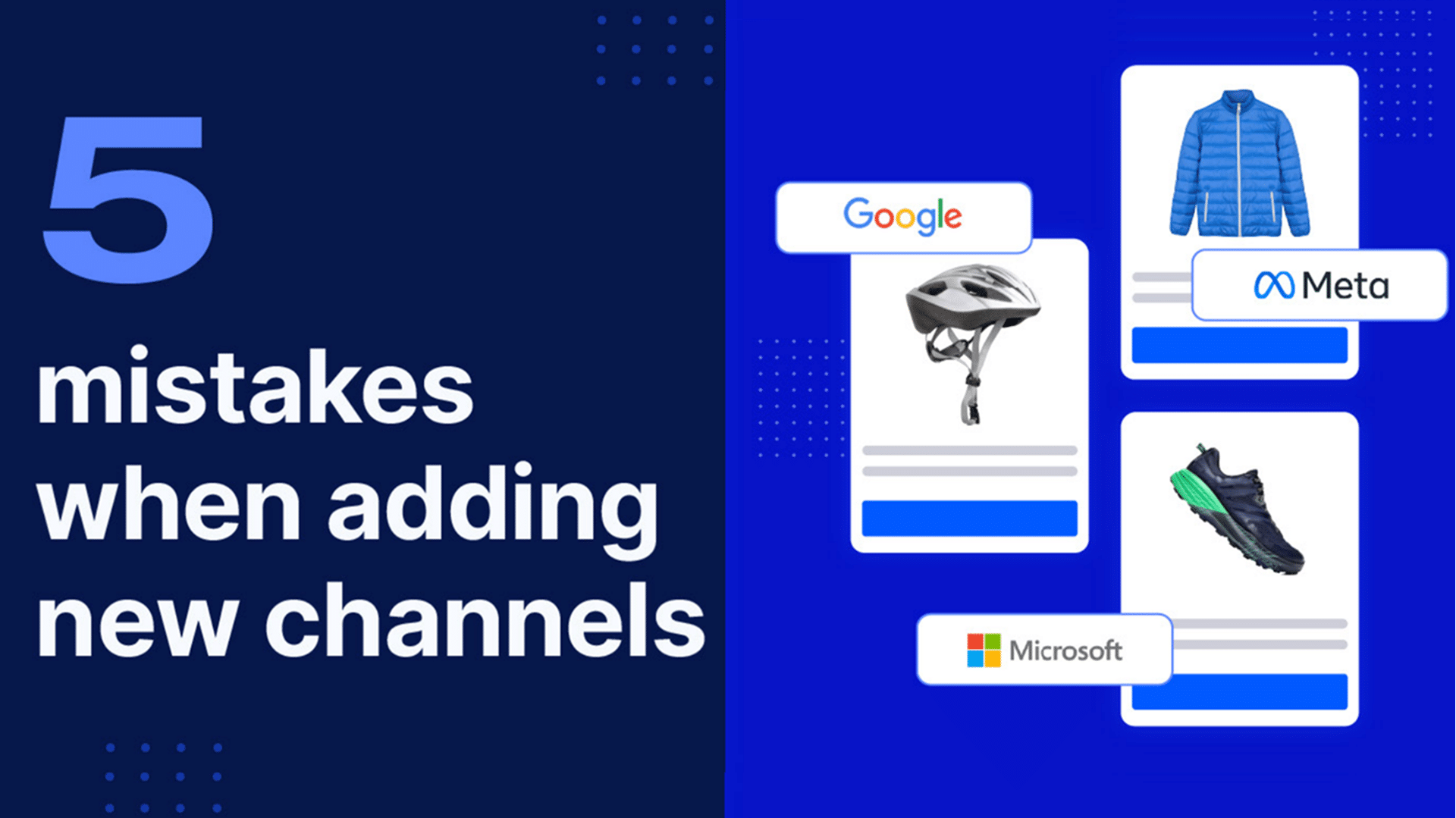 5 mistakes to avoid when adding new ecommerce channels