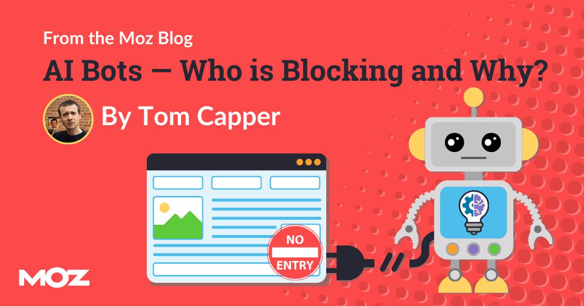AI Bots — Who is Blocking and Why?